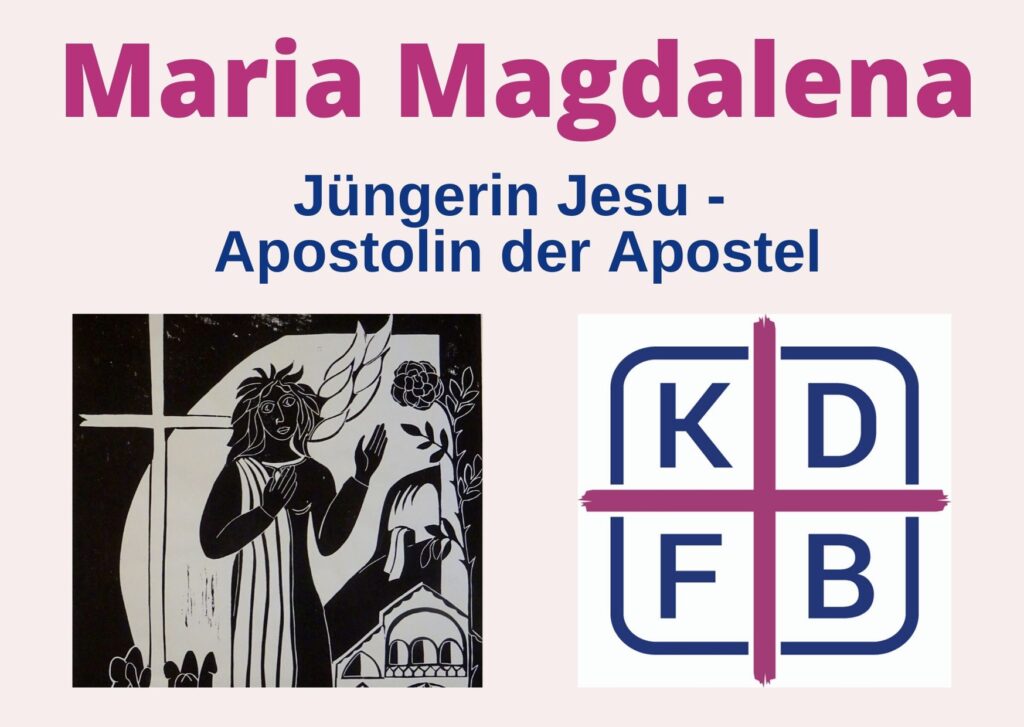 Maria Magdalena folgen heißt: Verantwortung übernehmen